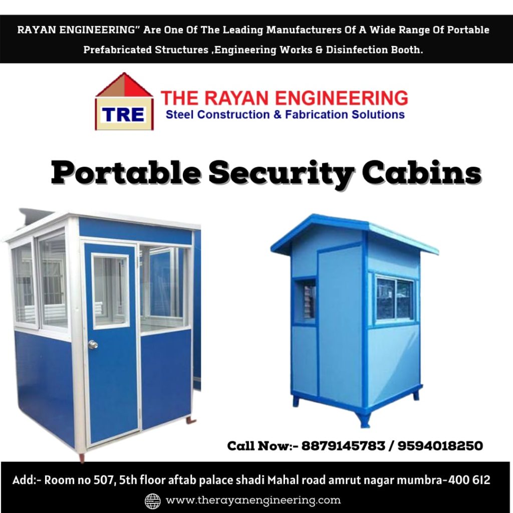 Portable Security Cabins Manufacturer in Dadar | The Rayan Engineering